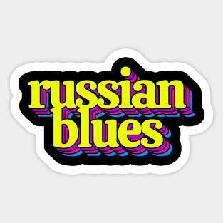 Russian Blues Sticker